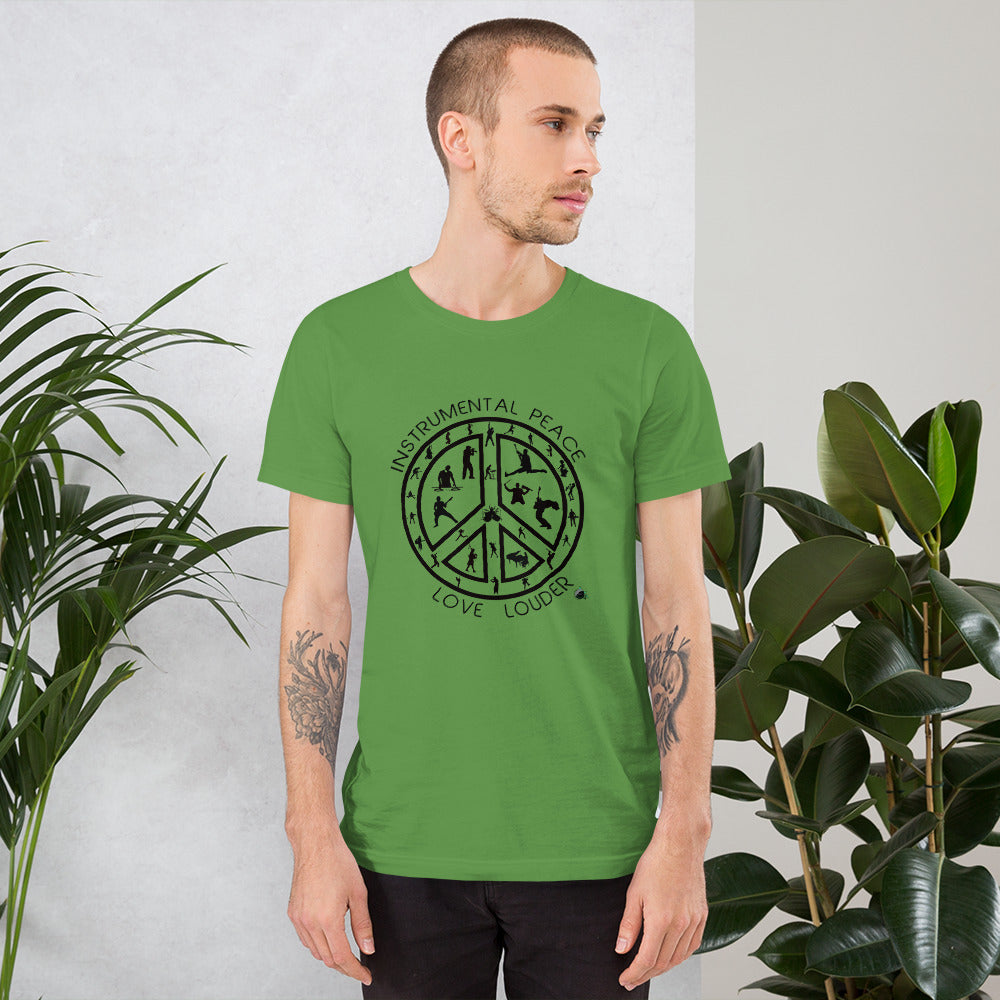 INSTRUMENTAL PEACE...LOVE LOUDER Short-Sleeve Unisex T-Shirt